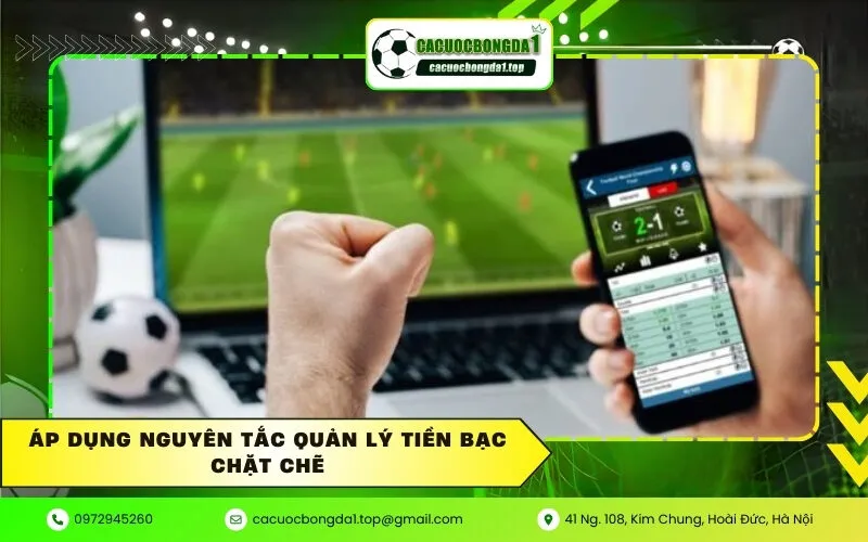 Áp dụng nguyên tắc quản lý tiền bạc chặt chẽ