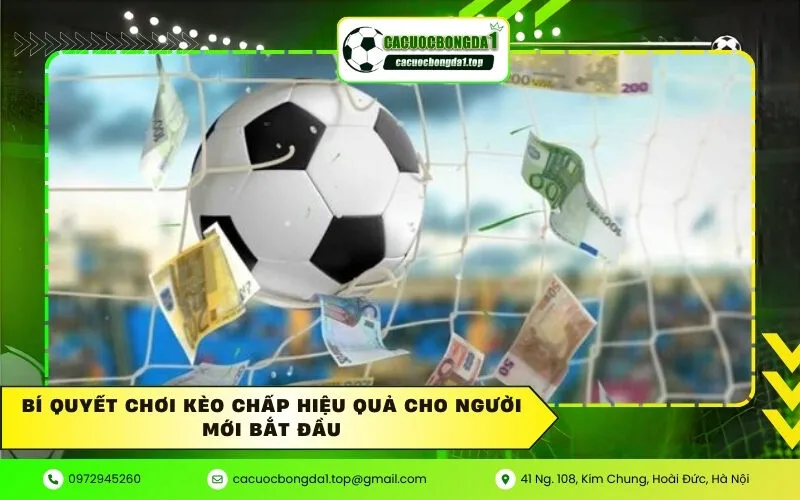 Bí quyết chơi kèo chấp hiệu quả cho người mới bắt đầu
