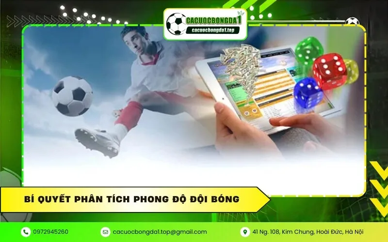 Bí quyết phân tích phong độ đội bóng