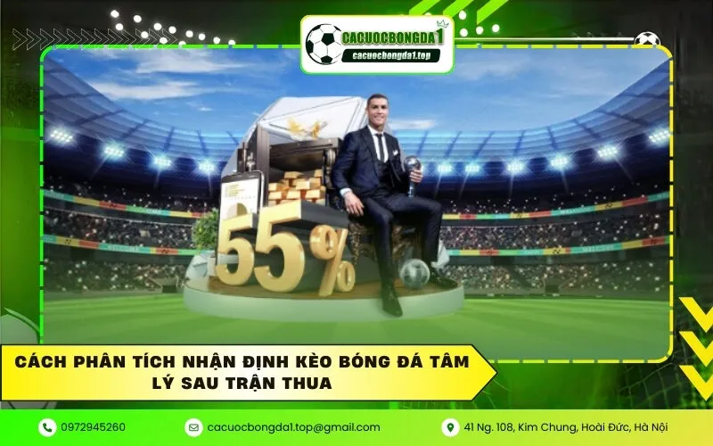 Cách phân tích nhận định kèo bóng đá tâm lý sau trận thua