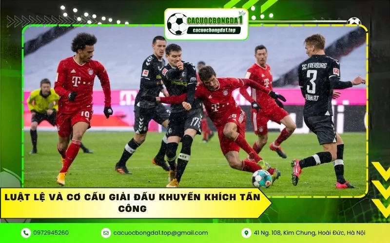 Luật lệ và cơ cấu giải đấu khuyến khích tấn công