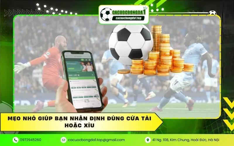 Mẹo nhỏ giúp bạn nhận định đúng cửa Tài hoặc Xỉu